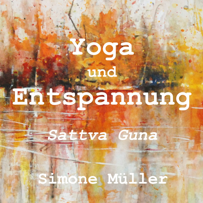 CD Cover Front Simone Mueller Yoga und Entspannung