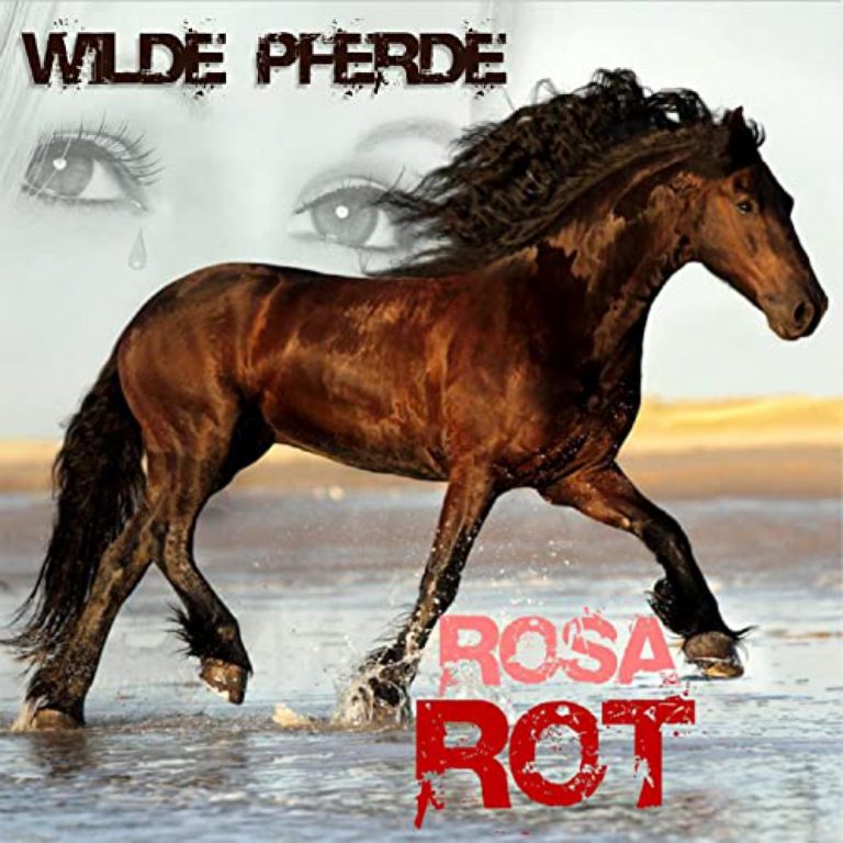 Rosa Rot - Wilde Pferde - CoverbildCD