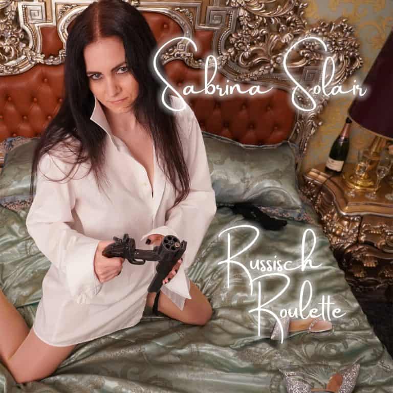 Sabrina Solair | Russisch Roulette