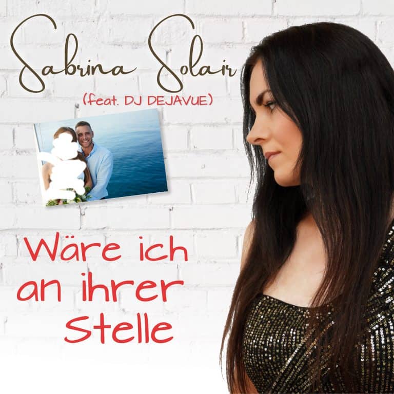 Sabrina Solair - Wäre ich an Ihrer Stelle