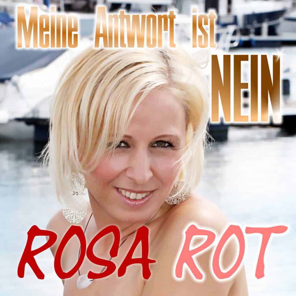 Rosa Rot - Meine Antwort ist nein | Deutscher Popschlager Schlager Deutsch