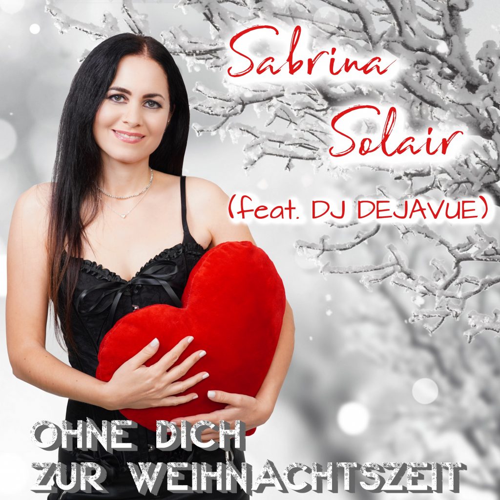Sabrina Solair - Ohne Dich Zur Weihnachtszeit