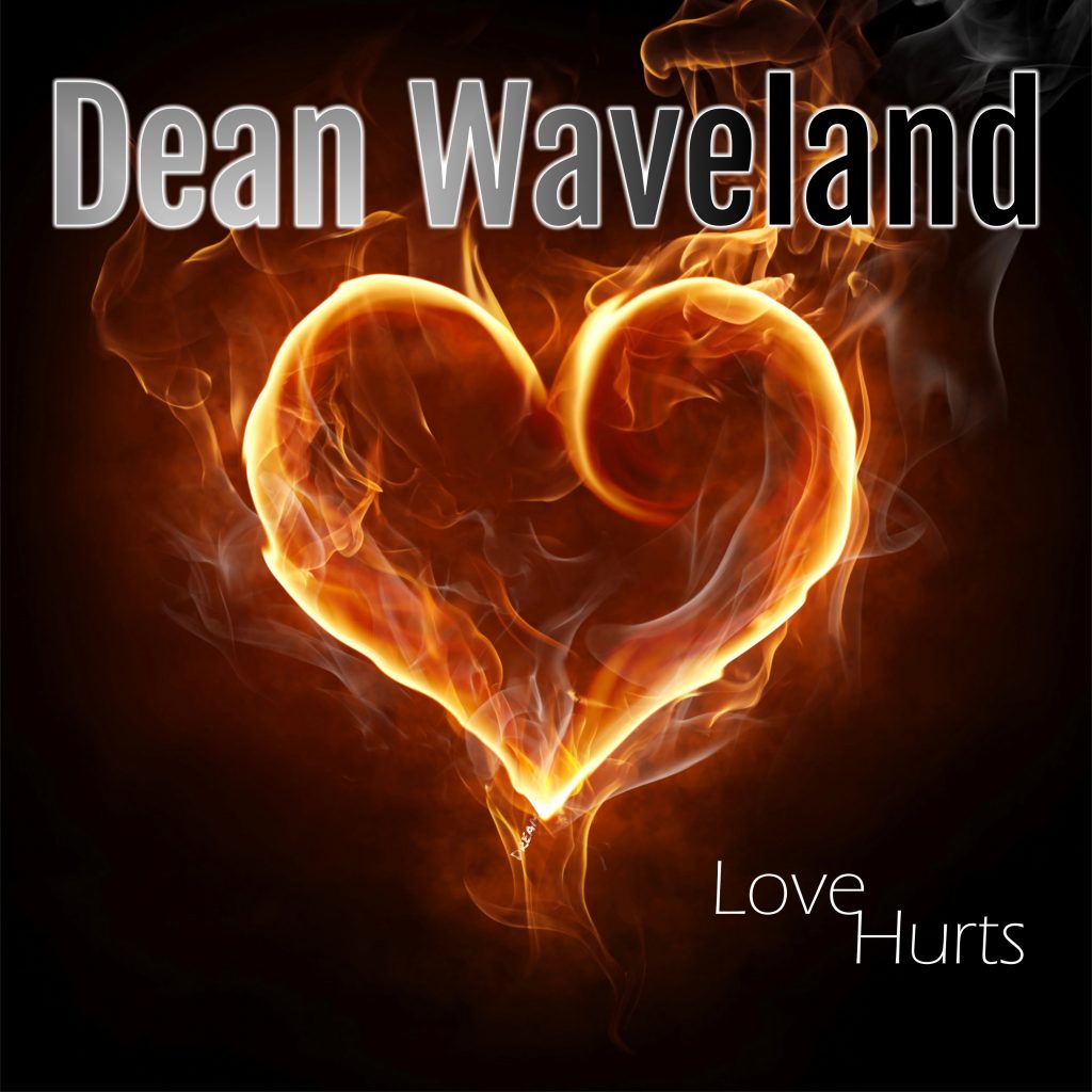 Dean Waveland - Love Hurts
